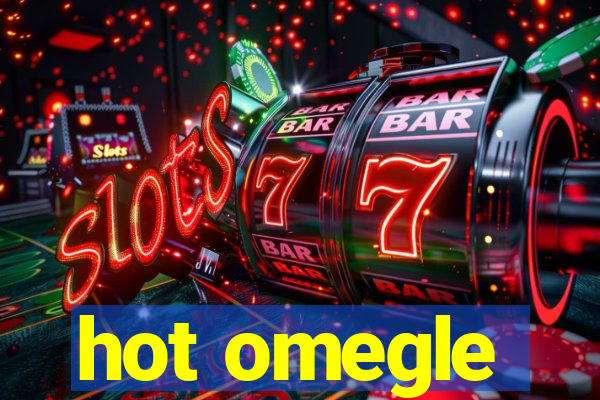 hot omegle