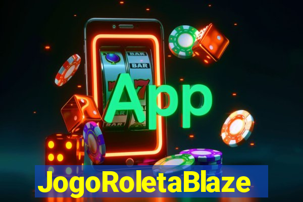 JogoRoletaBlaze
