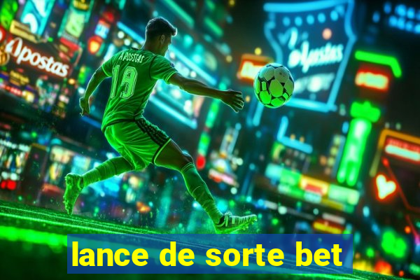 lance de sorte bet