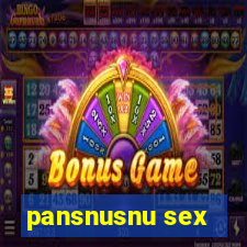 pansnusnu sex