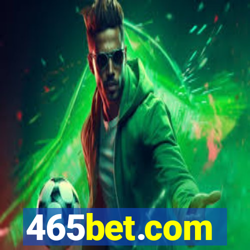 465bet.com