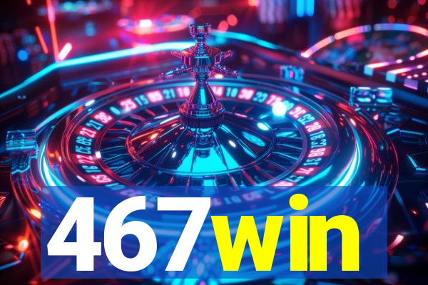 467win