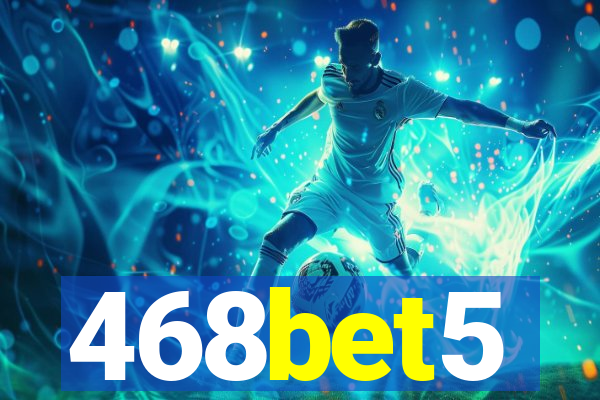 468bet5