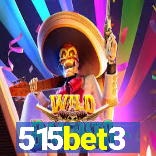 515bet3