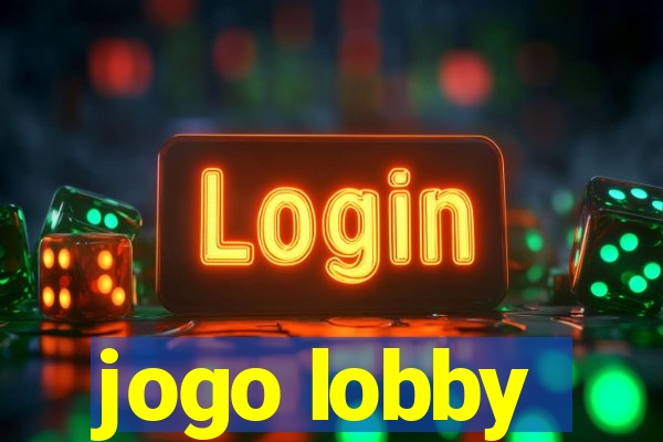 jogo lobby