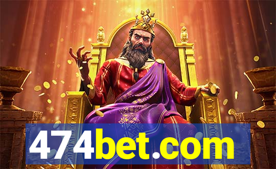 474bet.com