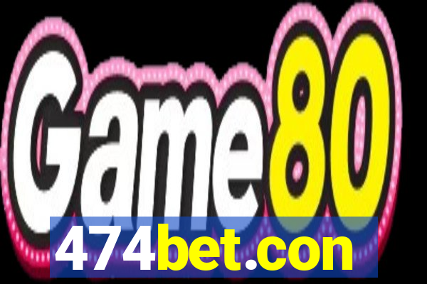 474bet.con