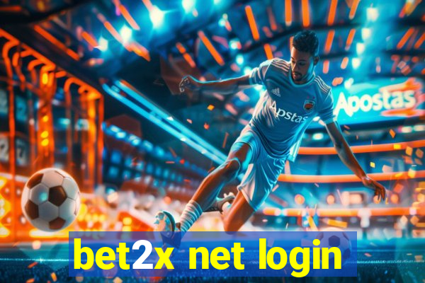 bet2x net login