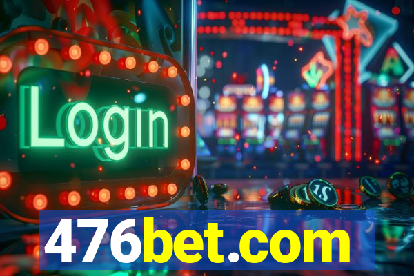 476bet.com