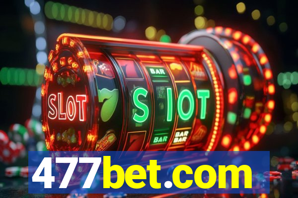 477bet.com