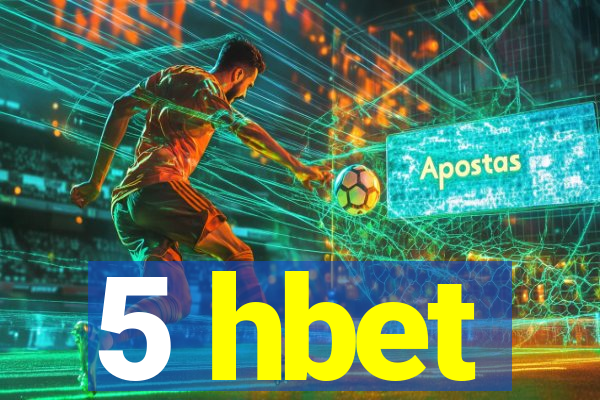 5 hbet
