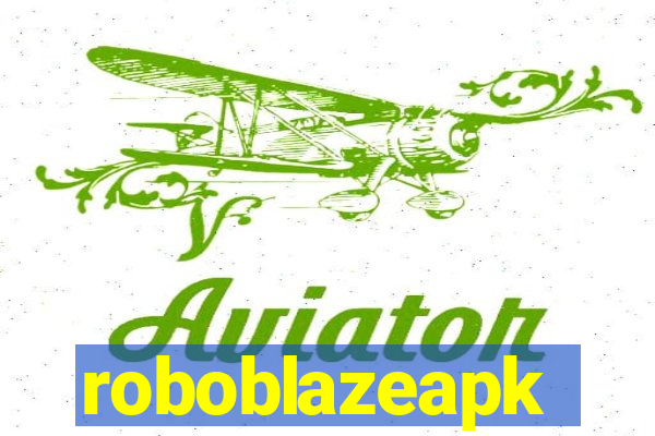 roboblazeapk