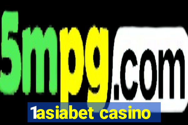 1asiabet casino