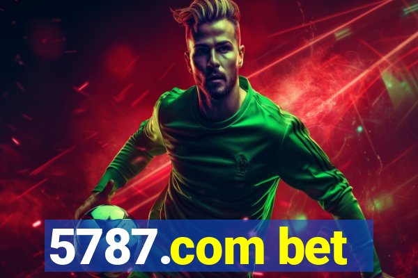 5787.com bet