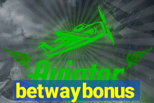 betwaybonus