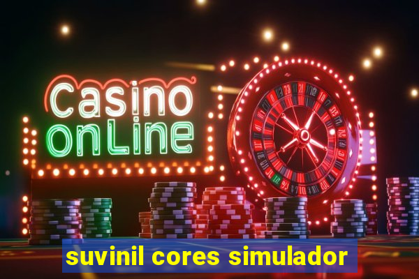 suvinil cores simulador