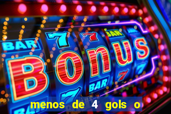 menos de 4 gols o que significa