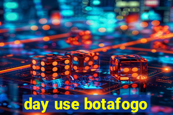 day use botafogo