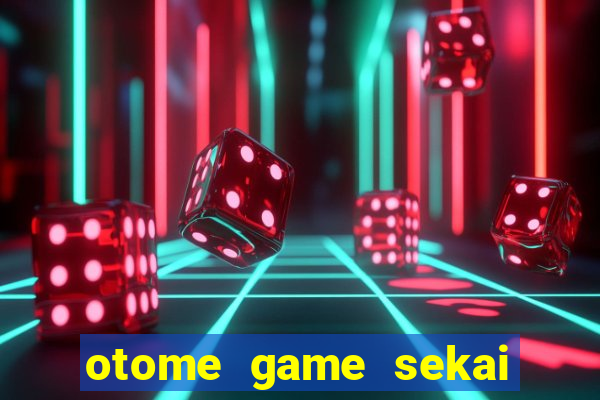 otome game sekai wa mob ni kibishii sekai desu dublado
