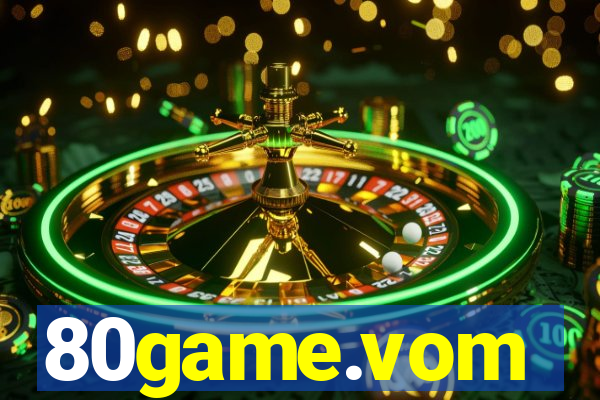 80game.vom