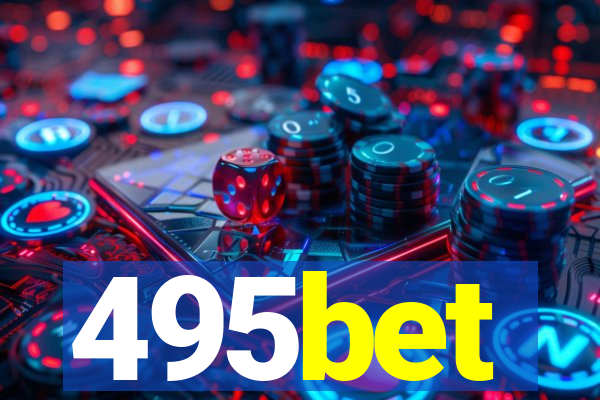 495bet