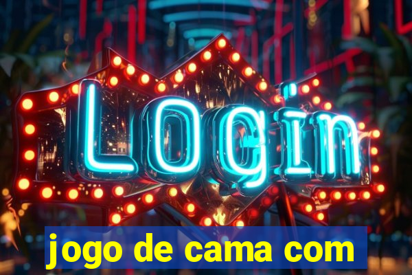 jogo de cama com