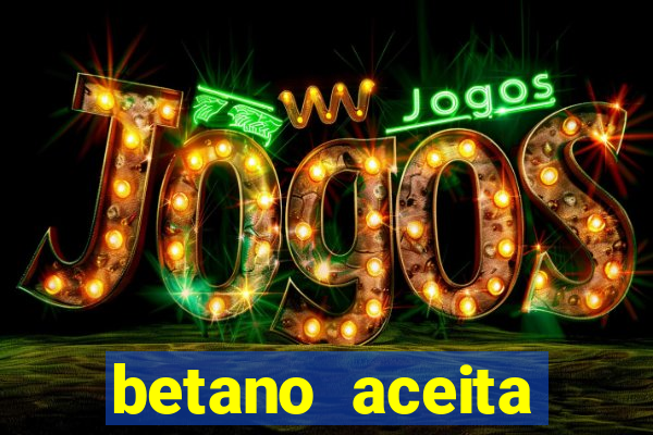 betano aceita cart?o de crédito