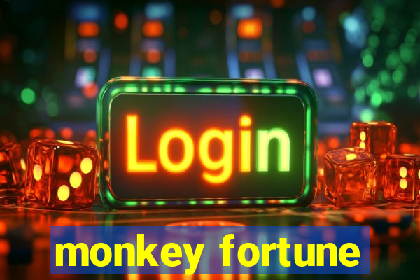 monkey fortune