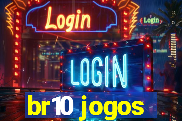 br10 jogos