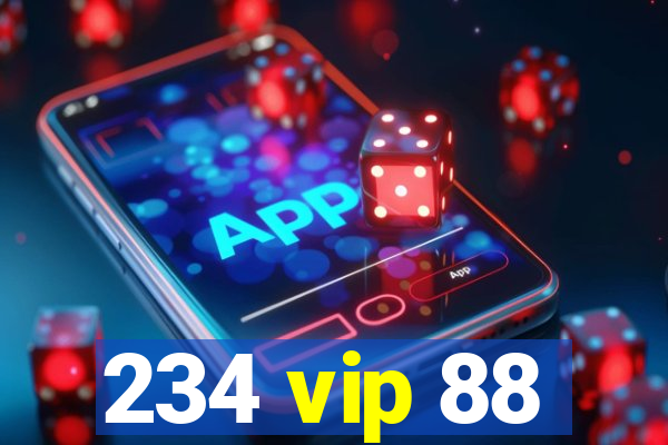 234 vip 88