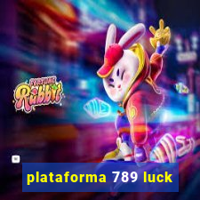 plataforma 789 luck