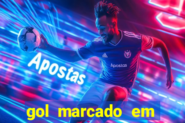 gol marcado em ambos os tempos