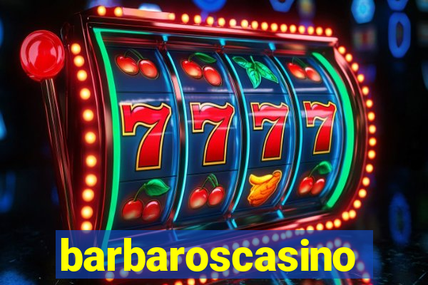 barbaroscasino
