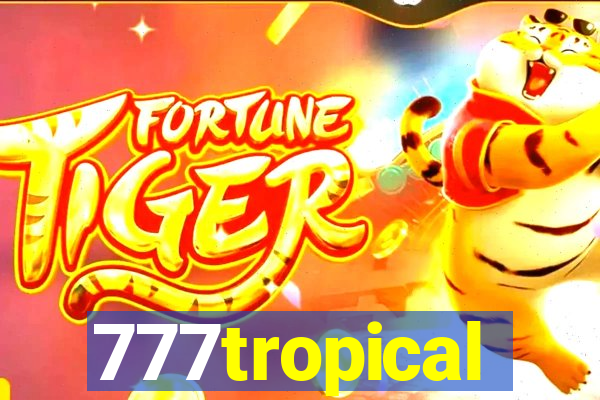 777tropical