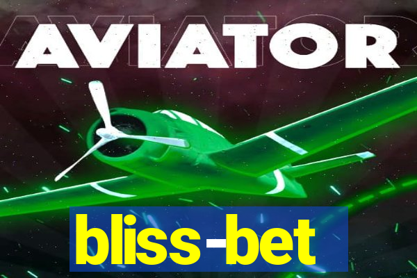 bliss-bet