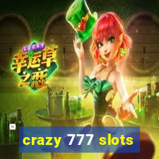 crazy 777 slots