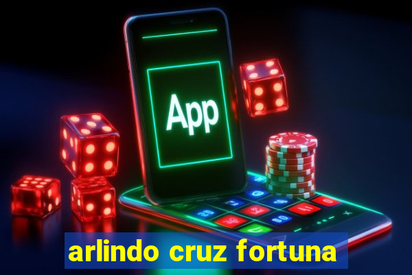 arlindo cruz fortuna