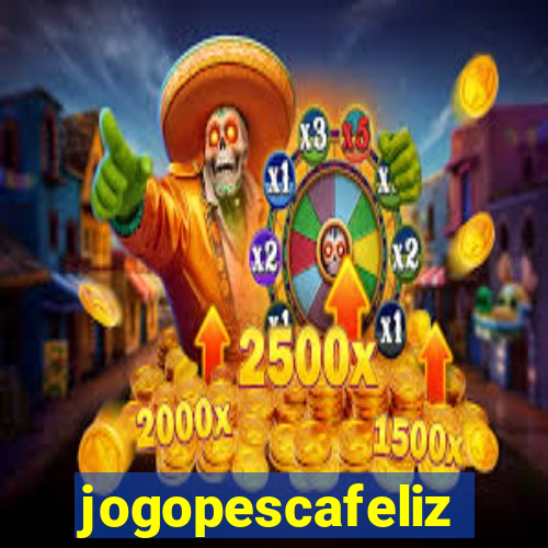 jogopescafeliz