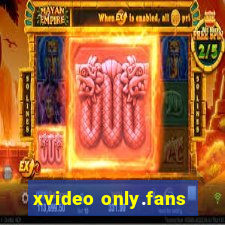 xvideo only.fans