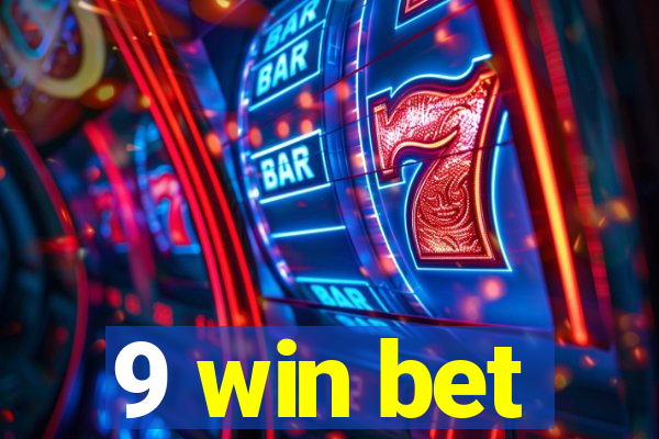 9 win bet