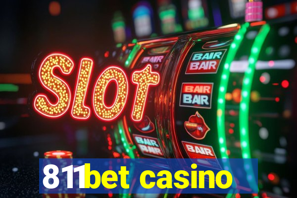 811bet casino