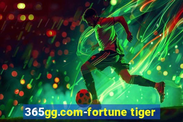 365gg.com-fortune tiger