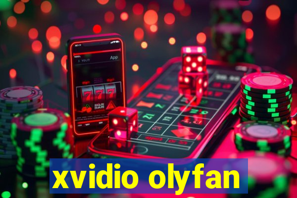 xvidio olyfan