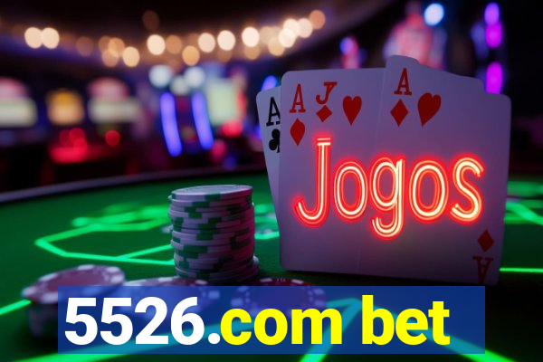 5526.com bet