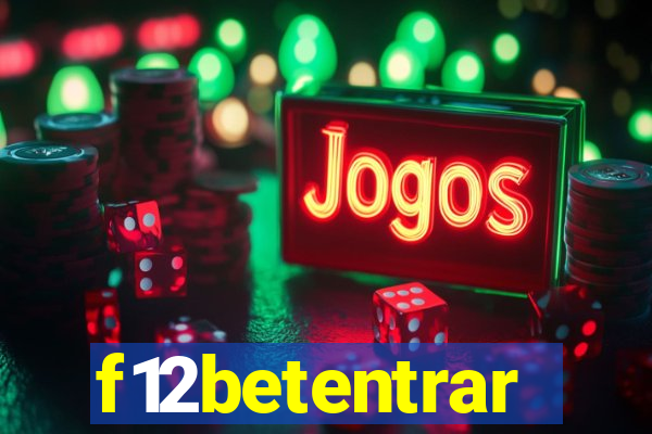 f12betentrar