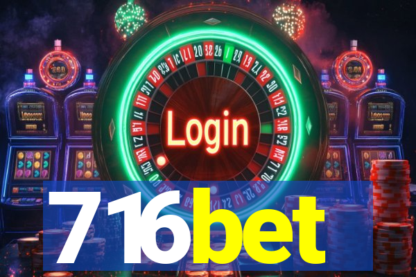 716bet