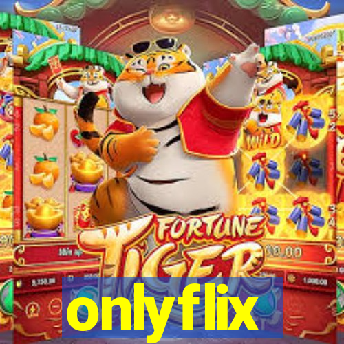 onlyflix