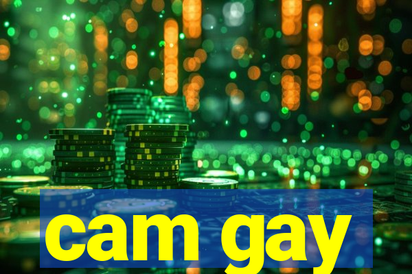 cam gay