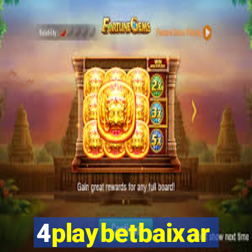 4playbetbaixar