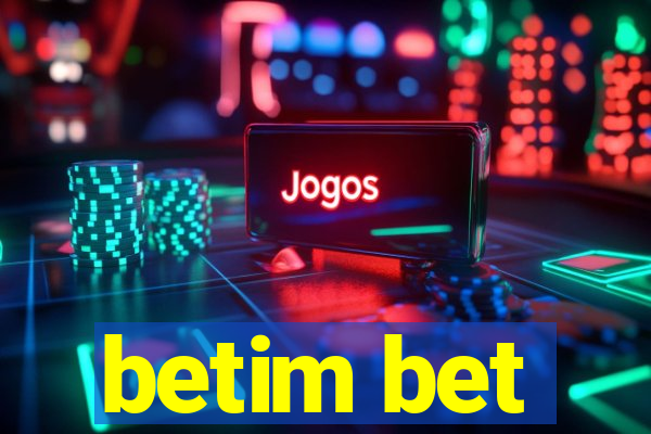 betim bet